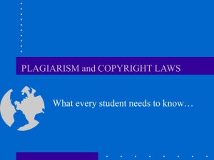 Powerpoint on Plagiarism and Copyright