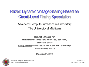 Razor: Dynamic Voltage Scaling Based on Circuit