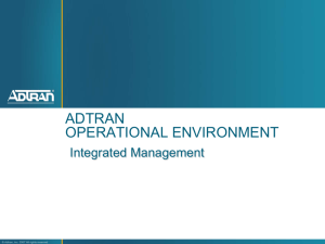 Walker Broadband Conference - ADTRAN Management Overview