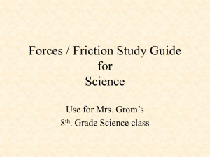 Study guide on forces, Newton's Laws, ect.