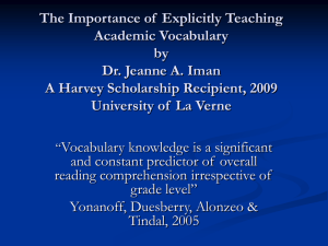 The Importance of Explicitly Teaching Academic Vocabulary to all