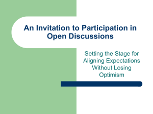 An Invitation to Participation in Open Discussions