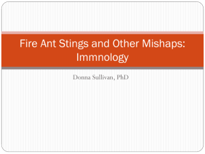 Fire Ant Stings and Other Mishaps: Immnology