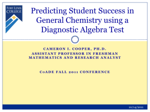 Predicting Student Success in General Chemistry Using a