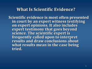 Admissibility of Evidence (Frye & Daubert)