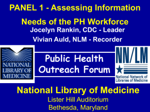 PANEL 1 - Assessing Information Needs of the Public Health