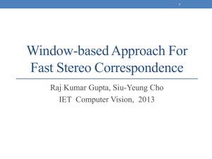 Window-based Approach For Fast Stereo Correspondence