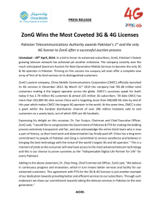 PRESS RELEASE ZonG Wins the Most Coveted 3G & 4G Licenses
