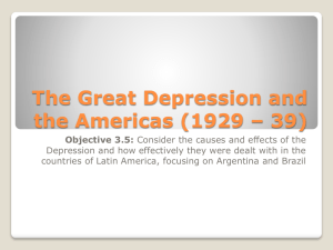 The Great Depression and the Americas (1929 * 39)