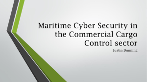 Maritime Cyber Security in the Commercial Cargo Control sector