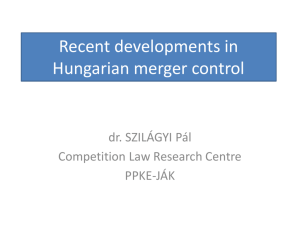 Recent developments in Hungarian merger control