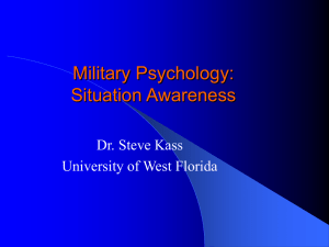Military Psychology: Situation Awareness