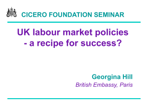 Labour Market Policies in the UK: A Recipe for