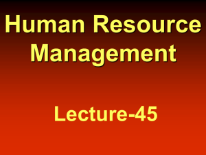 Managing Human Resources Organization's ability To attract To