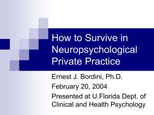 Surviving in Neuropsychological Practice
