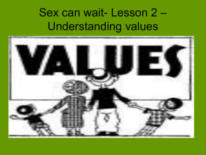 Sex can wait- Lesson 2 – Understanding values
