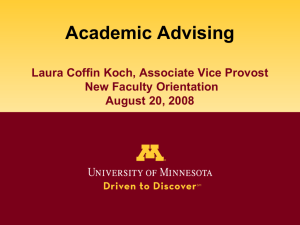 Academic Advising New Faculty Orientation Laura Coffin Koch
