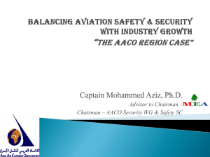 Balancing Aviation Safety & Security with Industry Growth The Arab