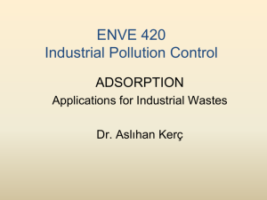 Adsorption: Applications for Industrial Wastes