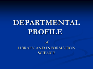 Departmental profile of library and information