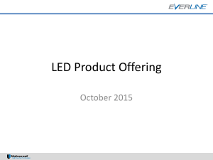 LED Product Rollout Update - Universal Lighting Technologies