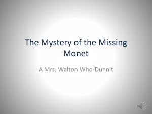 The Mystery of the missing monet