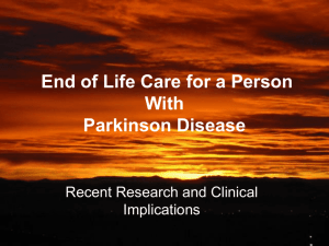 End of Life Care for a Person With Parkinson's Disease