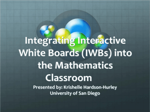 Integrating Interactive White Boards into the Mathematics Classroom