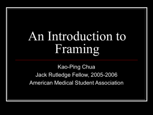 Introduction to Framing - American Medical Student Association