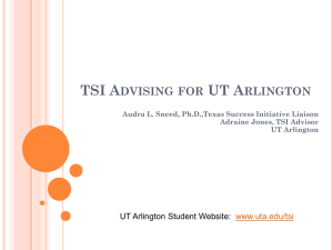 Texas Success Initiative - The University of Texas at Arlington