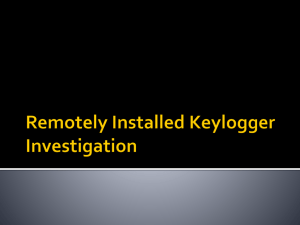 Remotely Installed Keylogger Investigation