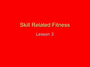 Skill related fitness - Titus Salt School PE Faculty
