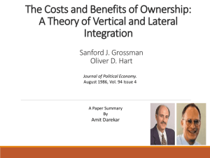 The Costs and Benefits of Ownership: A Theory of Vertical and