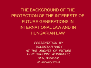The Background of the Protection of the Interests of Future
