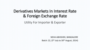 Interest Rate and Foreign Exchange Rate Derivative