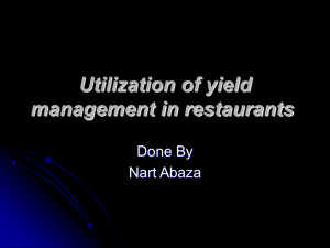 Utilization of yield management in restaurants