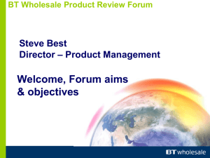 BT Wholesale Product Review Forum