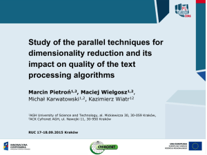 Study of the parallel techniques for dimensionality - PL-Grid