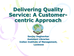 Delivering Quality Service: A Customer