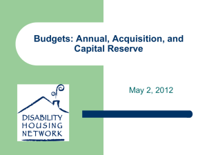 Budgets: Annual, Acquisition and Capital Reserve