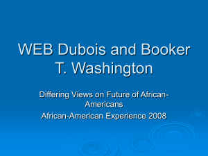 WEB Dubois and Booker T. Washington