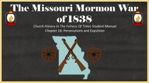 The Missouri Mormon War of 1838 Power Pt