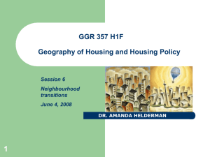 GGR 357F Geography of Housing and Housing Policy November 2