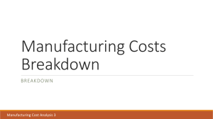 Costs 3 - ME EN 282 Manufacturing Processes