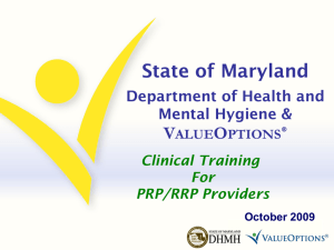 State of Maryland Department of Health and Mental Hygiene and