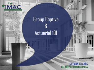 Group Captive & Actuarial 101