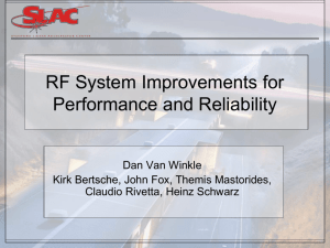 RF System Improvements for Performance and Reliability