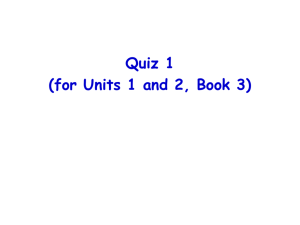 Quiz 1 (for Units 1 and 2, Book 3) I．Word formation: Complete each