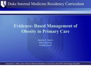 Evidence- Based Management of Obesity in Primary Care