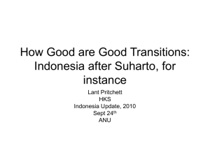 How Good are Good Transitions: Indonesia after Suharto, for instance